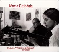 Maria Bethnia - Maria Bethania Sings the Vinicius de Moraes Songbook lyrics