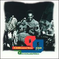 Gilberto Gil - Acoustic lyrics