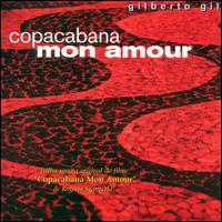 Gilberto Gil - Copacabana Mon Amour lyrics