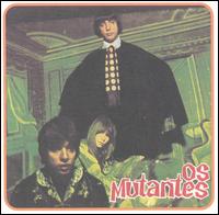 Os Mutantes - Os Mutantes lyrics