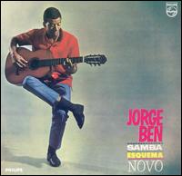 Jorge Ben - Samba Esquema Novo lyrics