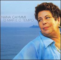 Nana Caymmi - O Mar E O Tempo lyrics