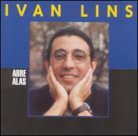 Ivan Lins - Abre Alas lyrics