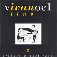 Ivan Lins - Tributo a Noel Rosa, Vol. 2 lyrics