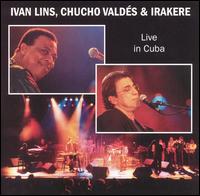 Ivan Lins - Live in Cuba lyrics