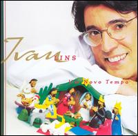 Ivan Lins - Um Novo Tempo [2000] lyrics