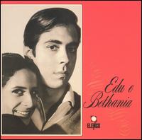 Edu Lobo - Edu e Bethania lyrics