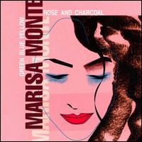 Marisa Monte - Rose and Charcoal lyrics