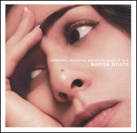 Marisa Monte - Memories, Chronicles and Declarations of Love lyrics