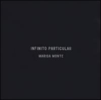 Marisa Monte - Infinito Particular lyrics