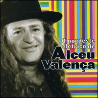 Aleu Valena - O Nordeste Eletrico lyrics