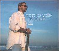 Marcos Valle - Escape lyrics