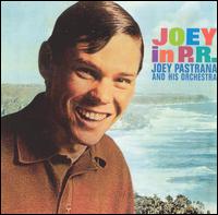 Joey Pastrana - Joey in P.R. lyrics