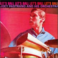 Joey Pastrana - Let's Ball lyrics