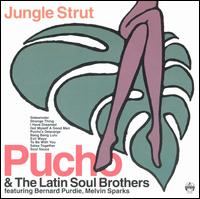 Pucho & His Latin Soul Brothers - Jungle Strut lyrics