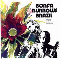 Luiz Bonf - Bonfa Burrows Brazil lyrics