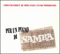 Chico Buarque - Per un Pugno Di Samba lyrics