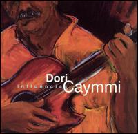 Dori Caymmi - Influ?ncias lyrics
