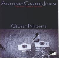 Antonio Carlos Jobim - Quiet Nights lyrics