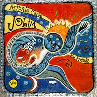 Antonio Carlos Jobim - Antonio Carlos Jobim and Friends [live] lyrics