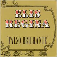 Elis Regina - Falso Brilhante lyrics