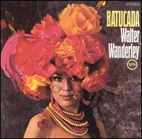Walter Wanderley - Batucada lyrics