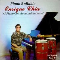 Enrique Chia - Piano Bailable: Al Piano Con Acompanamiento, Vol. 6 lyrics