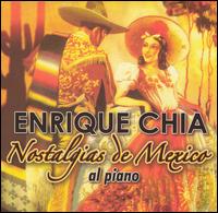 Enrique Chia - Nostalgia de Mexico: Al Piano lyrics