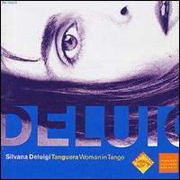 Silvana Deluigi - Tanguera [live] lyrics
