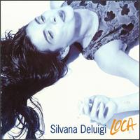 Silvana Deluigi - Loca lyrics