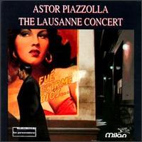 Astor Piazzolla - The Lausanne Concert [live] lyrics