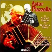Astor Piazzolla - El Nuevo Tango de Buenos Aires lyrics