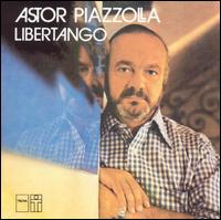Astor Piazzolla - Libertango [Orchard] lyrics