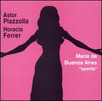 Astor Piazzolla - Maria de Buenos Aires [Milan] [live] lyrics