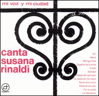 Susana Rinaldi - Mi Voz Y Mi Ciudad lyrics