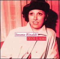 Susana Rinaldi - Desde el Alma lyrics