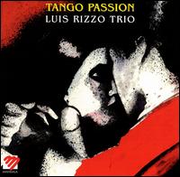 Luis Rizzo - Tango Passion lyrics