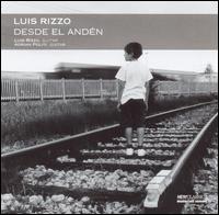 Luis Rizzo - Desde el Anden lyrics