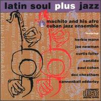 Machito - Latin Soul Plus Jazz lyrics
