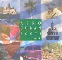 Beny Mor - Afro Cuban Roots, Vol. 4: Best lyrics