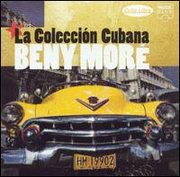 Beny Mor - La Coleccion Cubana lyrics