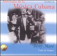 Beny Mor - Antologia de la Musica Cubana: Exitos de Siempre lyrics