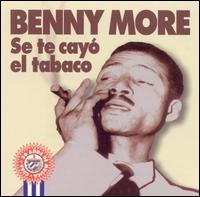 Beny Mor - Se Te Cayo El Tabaco lyrics