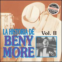 Beny Mor - La Historia Musical de Beny More, Vol. 2 lyrics
