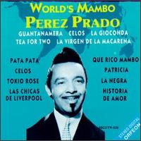 Prez Prado - World's Mambo lyrics
