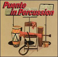 Tito Puente - Puente in Percussion lyrics