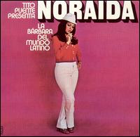 Tito Puente - Presenta a Noraida lyrics