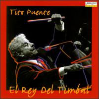 Tito Puente - El Rey del Timbal lyrics