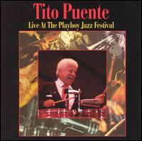 Tito Puente - Live at the Playboy Jazz Festival lyrics
