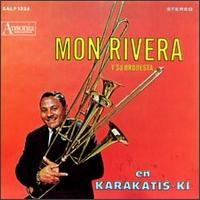 Mon Rivera - Karakatis-ki lyrics